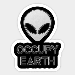 Alien Occupy Earth Space Invasion Fun Sticker